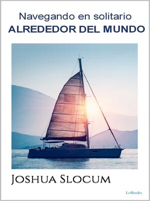 cover image of Navegando en Solitario Alrededor del Mundo